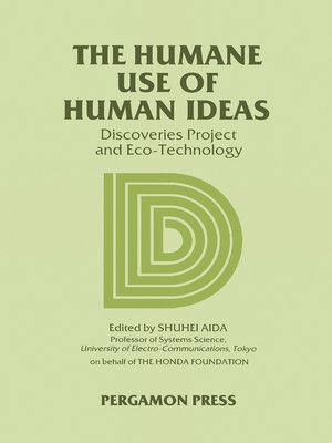 cover image of The Humane Use of Human Ideas